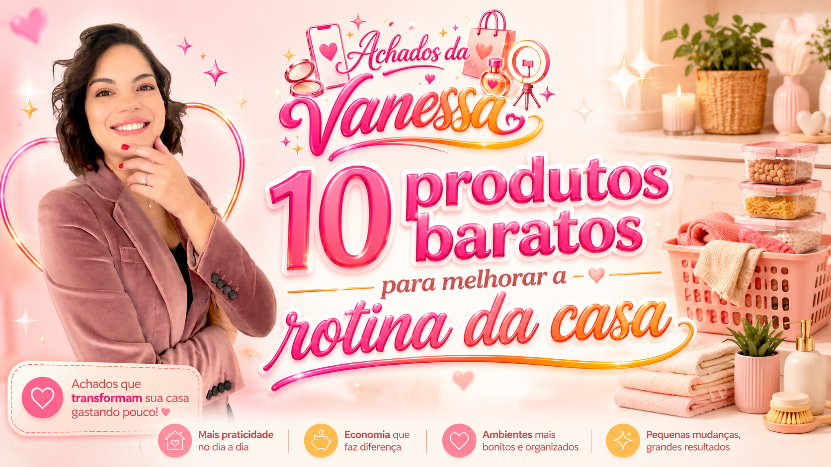 10 produtos baratos para melhorar a rotina da casa